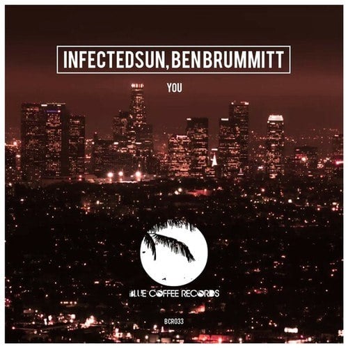 Infectedsun, Ben Brummitt-You
