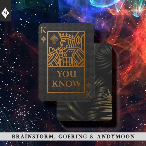Goering, Andymoon, Brainstorm-You Know