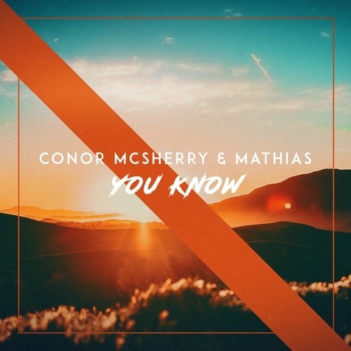 Mathias, Conor McSherry-You Know
