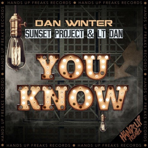 Dan Winter, Sunset Project, LT Dan-You Know