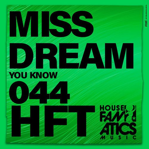Miss Dream-You Know