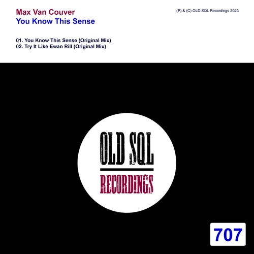 Max Van Couver-You Know This Sense