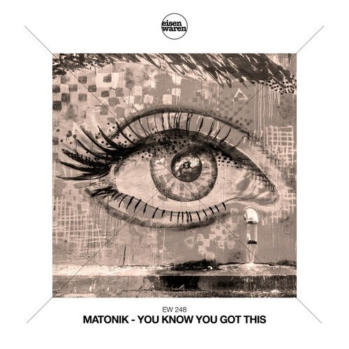 Matonik-You Know You Got This (Extended Mix)