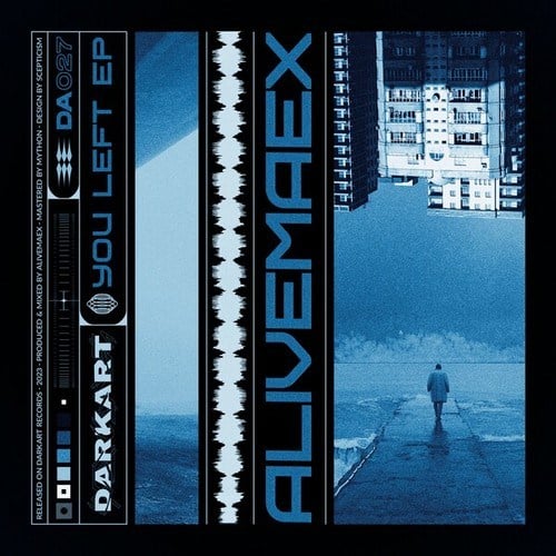 ALIVEMAEX, Scepticism, Versus-You Left EP