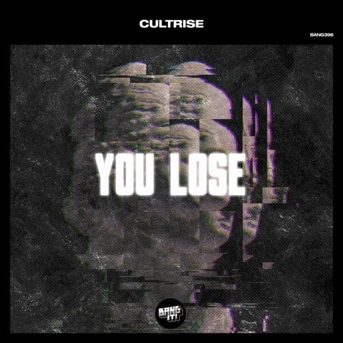 Cultrise-You Lose