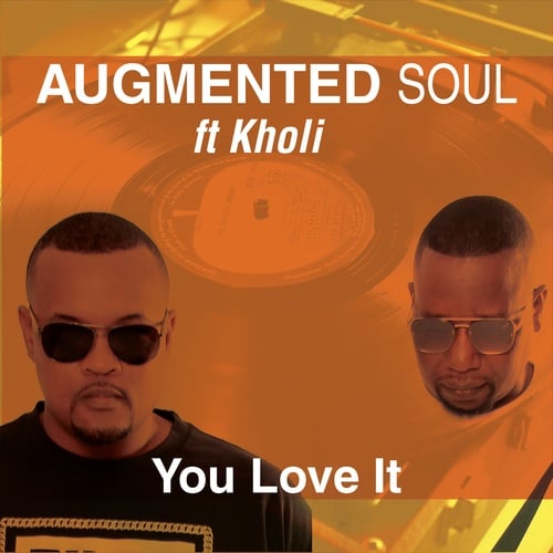 Augmented Soul, Kholi-You Love It