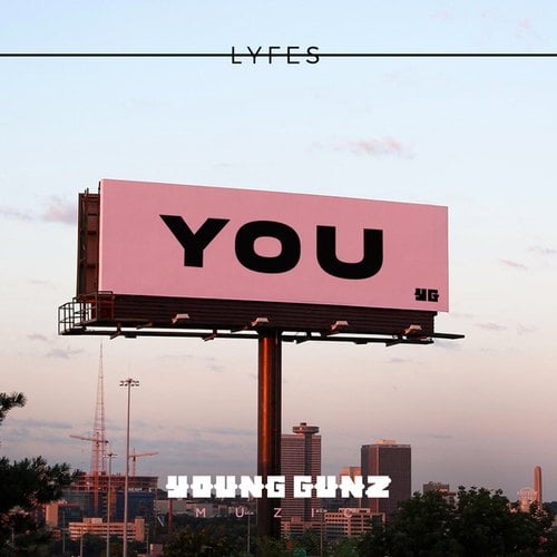 Lyfes-You