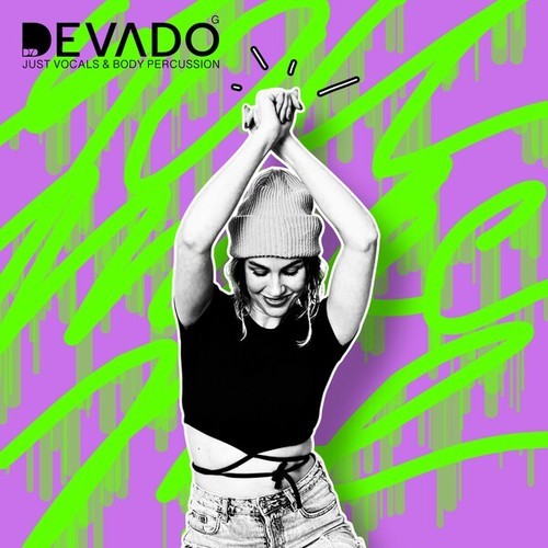 DEVADO-You Make Me