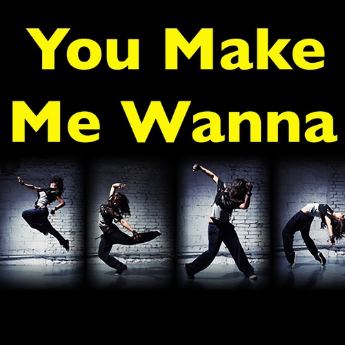 Various Artists-You Make Me Wanna