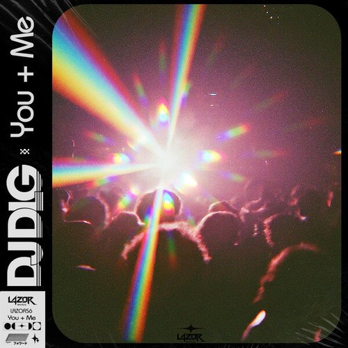 DJ Dlg-You + Me