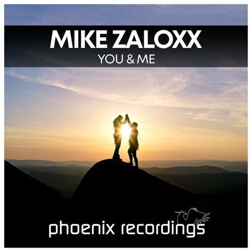 Mike Zaloxx-You & Me