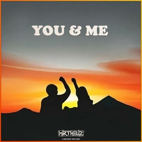 You & Me