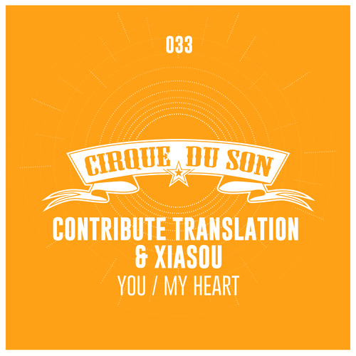 Contribute Translation, Xiasou-You / My Heart