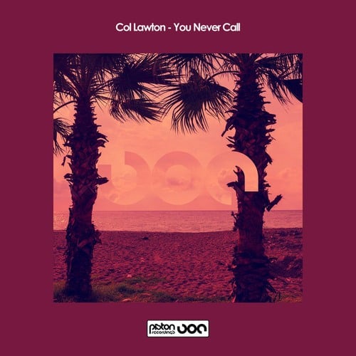 Col Lawton-You Never Call