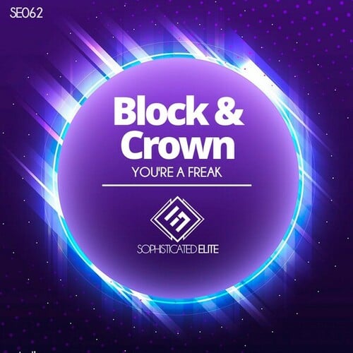 Block & Crown-You're a Freak
