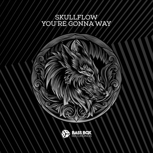 Skullflow-You're Gonna Way