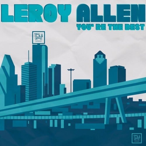 Leroy Allen-You're the Best