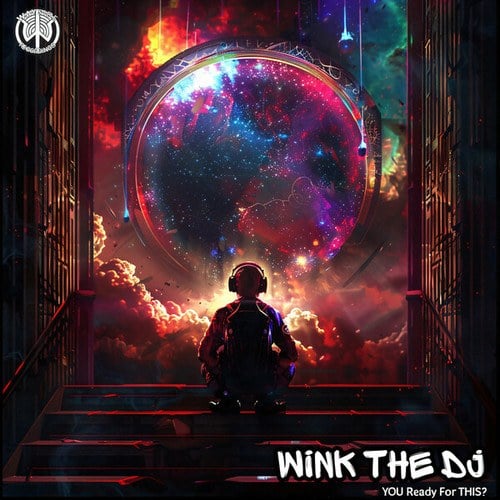 Wink The DJ-You Ready For This