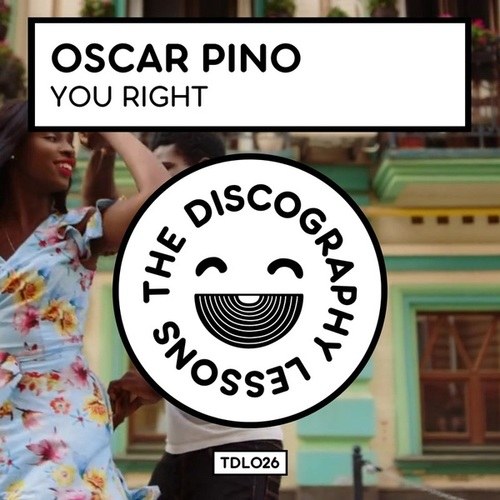 Oscar Pino-You Right