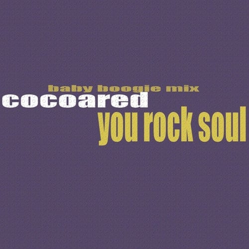 Cocoared-You Rock Soul