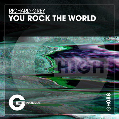 Richard Grey-You Rock the World