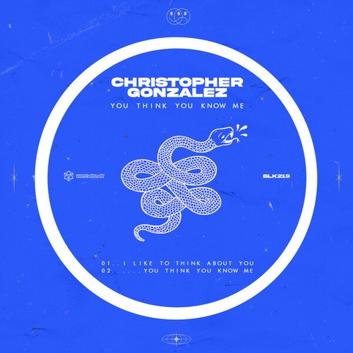 Christopher Gonzalez-You Think You Know Me