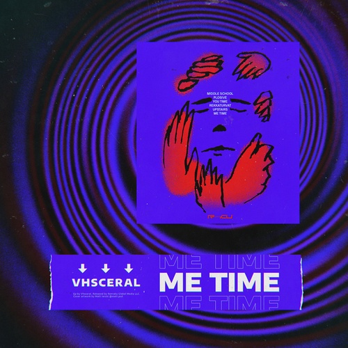 Vhsceral-You Time