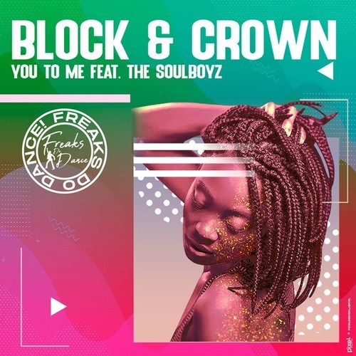 Block & Crown, THE SOULBOYZ-You to Me