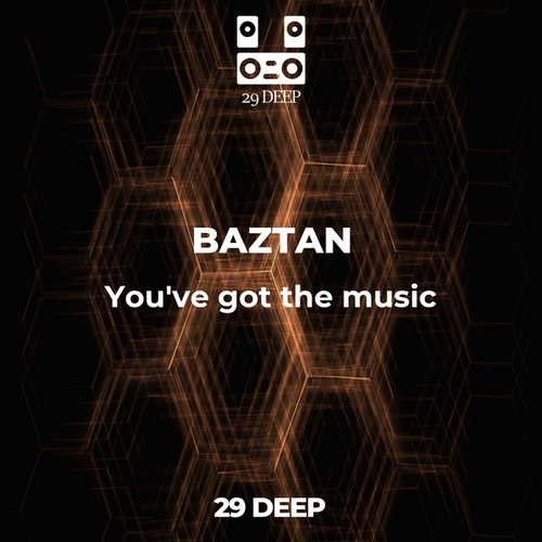 BAZTAN-You've got the music