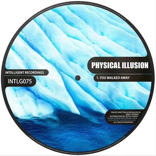 Physical Illusion-You walked away