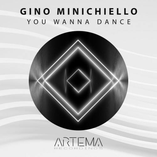 Gino Minichiello-You Wanna Dance