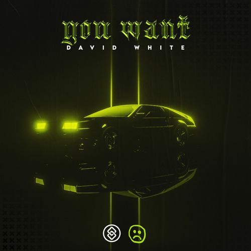 David White-You Want
