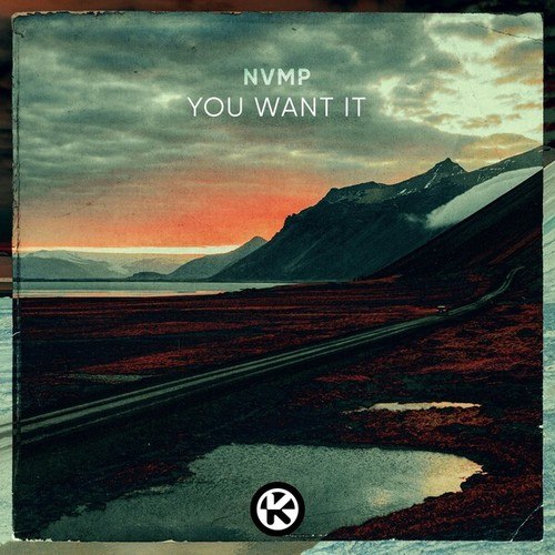 NVMP-You Want It