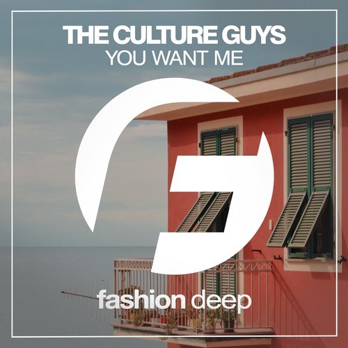 The Culture Guys-You Want Me