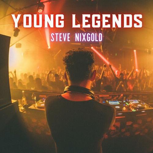 Steve Nixgold-Young Legends