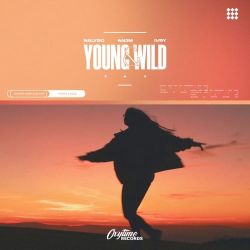 Nalyro, AN3M, IVRY-Young & Wild