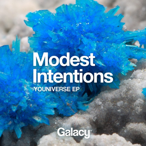 Julia Marks, Modest Intentions-Youniverse EP
