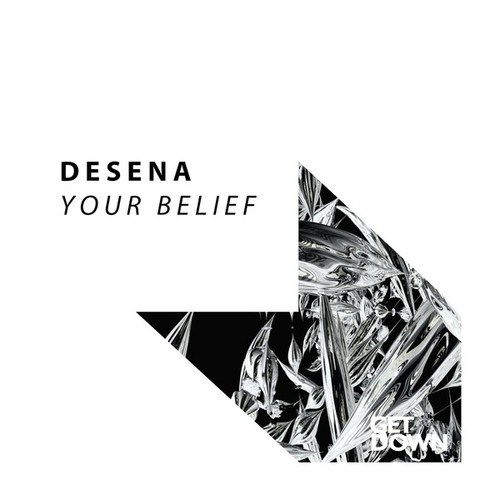 Desena-Your Belief