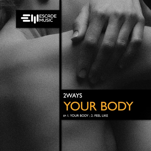 2ways-Your Body