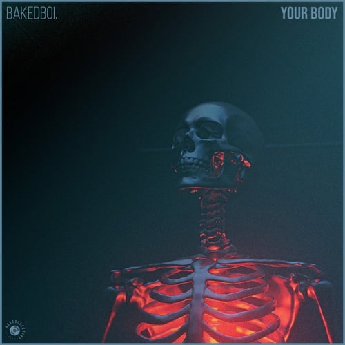 Bakedboi.-your body