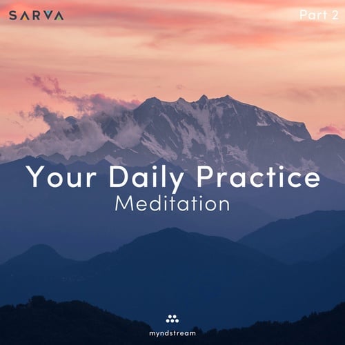 Myndstream-Your Daily Practice: Meditation
