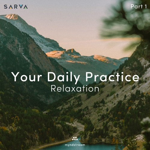 Myndstream-Your Daily Practice: Relaxation