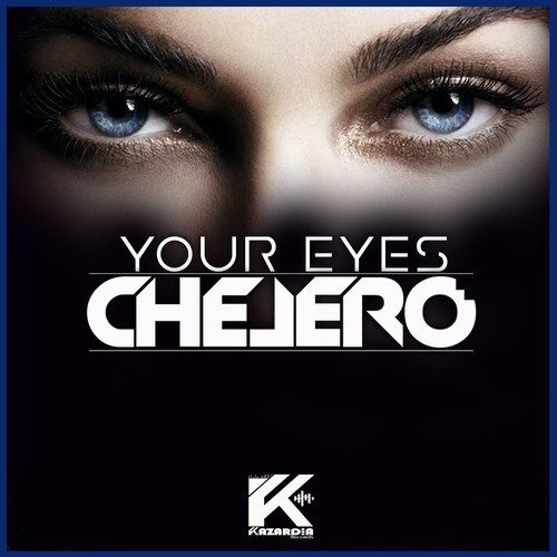 Chelero -Your Eyes