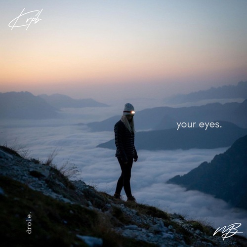 Drole.-Your Eyes