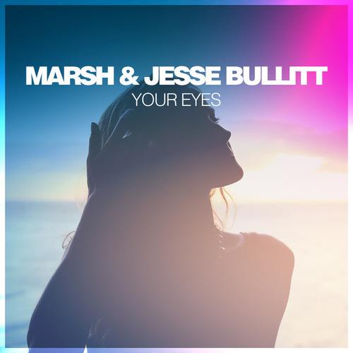 Marsh, Jesse Bullitt-Your Eyes