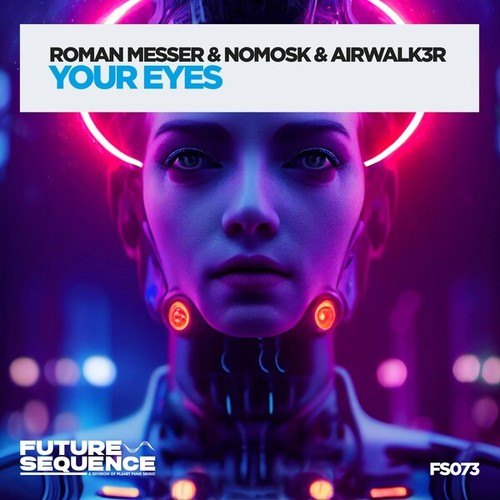 Roman Messer, NoMosk, Airwalk3r-Your Eyes