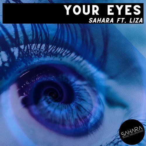 SAHARA, Liza-Your Eyes