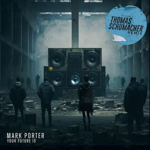 Mark Porter, Thomas Schumacher-Your Future Is