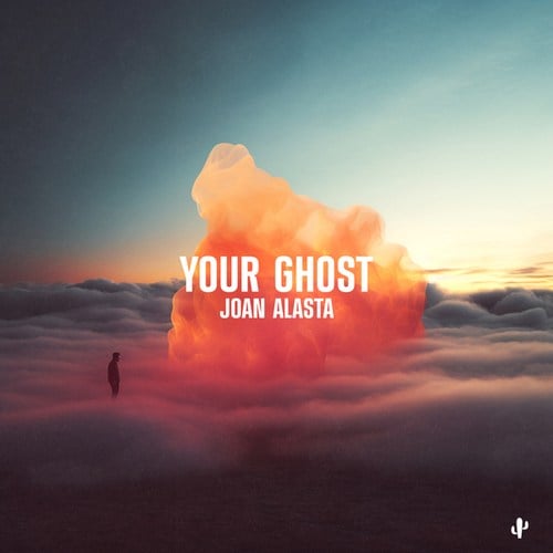 Joan Alasta-Your Ghost