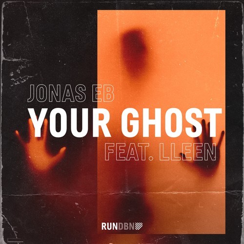 Jonas Eb, Lleen-Your Ghost